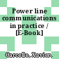 Power line communications in practice / [E-Book]
