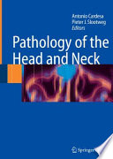 Pathology of the Head and Neck [E-Book] /