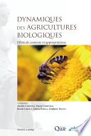 Dynamiques des agricultures biologiques : effets de contexte et appropriations [E-Book] /