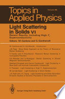Light Scattering in Solids VI [E-Book] : Recent Results, Including High- T c Superconductivity /