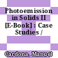 Photoemission in Solids II [E-Book] : Case Studies /