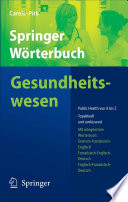 Springer Wörterbuch Gesundheitswesen [E-Book] : Public Health von A bis Z /