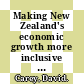 Making New Zealand's economic growth more inclusive [E-Book] /