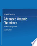 Advanced Organic Chemistry [E-Book] : Part B: Reactions and Synthesis /