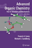 Advanced organic chemistry. A. Structure and mechanisms [E-Book] /