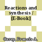 Reactions and synthesis / [E-Book]