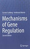 Mechanisms of gene regulation /