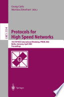 Protocols for High Speed Networks [E-Book] : 7th IFIP/IEEE International Workshop, PfHSN 2002 Berlin, Germany, April 22–24, 2002 Proceedings /