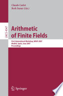 Arithmetic of Finite Fields [E-Book] : First International Workshop, WAIFI 2007, Madrid, Spain, June 21-22, 2007. Proceedings /