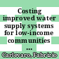 Costing improved water supply systems for low-income communities : a practical manual [E-Book] /