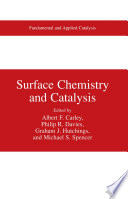 Surface Chemistry and Catalysis [E-Book] /
