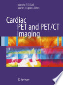 Cardiac PET and PET/CT Imaging [E-Book] /