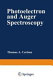Photoelectron and Auger spectroscopy /