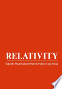 Relativity [E-Book] : Proceedings of the Relativity Conference in the Midwest, held at Cincinnati, Ohio, June 2–6, 1969 /