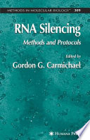 RNA Silencing [E-Book] : Methods and Protocols /