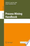 Process Mining Handbook [E-Book] /