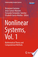 Nonlinear Systems, Vol. 1 [E-Book] : Mathematical Theory and Computational Methods /