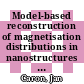 Model-based reconstruction of magnetisation distributions in nanostructures from electron optical phase images [E-Book] /