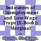 Indicators of Unemployment and Low-Wage Traps [E-Book]: Marginal Effective Tax Rates on Employment Incomes /