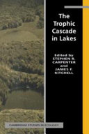 The Trophic Cascade in Lakes [E-Book] /