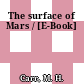 The surface of Mars / [E-Book]