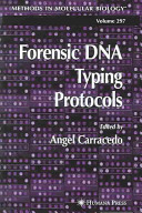 Forensic DNA typing protocols /