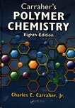 Carraher's polymer chemistry /