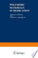 Polymeric Materials in Medication [E-Book] /