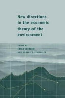 New Directions in the Economic Theory of the Environment [E-Book] /