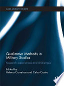 Qualitative methods in military studies : research experiences and challenges [E-Book] /