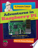 Adventures in Raspberry Pi [E-Book] /