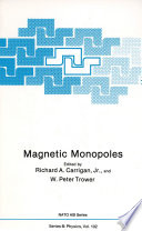 Magnetic Monopoles [E-Book] /
