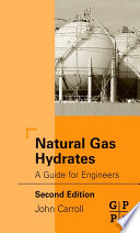 Natural gas hydrates [E-Book] : a guide for engineers /