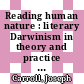 Reading human nature : literary Darwinism in theory and practice [E-Book] /