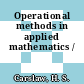 Operational methods in applied mathematics /