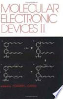 Molecular electronic devices. 0002 : International Workshop on Molecular Electronic Devices. 0002 : 1983.