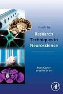 Guide to research techniques in neuroscience [E-Book] /