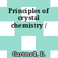 Principles of crystal chemistry /
