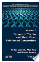Fatigue of textile and short fiber reinforced composites [E-Book] /