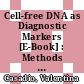 Cell-free DNA as Diagnostic Markers [E-Book] : Methods and Protocols /