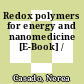 Redox polymers for energy and nanomedicine [E-Book] /