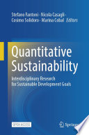 Quantitative Sustainability [E-Book] : Interdisciplinary Research for Sustainable Development Goals /