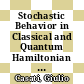 Stochastic Behavior in Classical and Quantum Hamiltonian Systems [E-Book] : Volta Memorial Conference, Como, 1977 /
