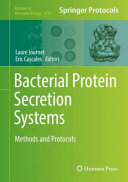 Bacterial Protein Secretion Systems [E-Book] : Methods and Protocols /