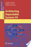 Architecting Dependable Systems VII [E-Book] /