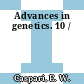 Advances in genetics. 10 /