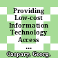 Providing Low-cost Information Technology Access to Rural Communities in Developing Countries [E-Book]: What Works? What Pays? /