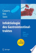 Infektiologie des Gastrointestinaltraktes [E-Book] /
