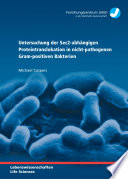 Untersuchung der Sec2-abhängigen Proteintranslokation in nicht-pathogenen Gram-positiven Bakterien /