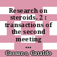 Research on steroids. 2 : transactions of the second meeting of the International Study Group for Steroid Hormones.